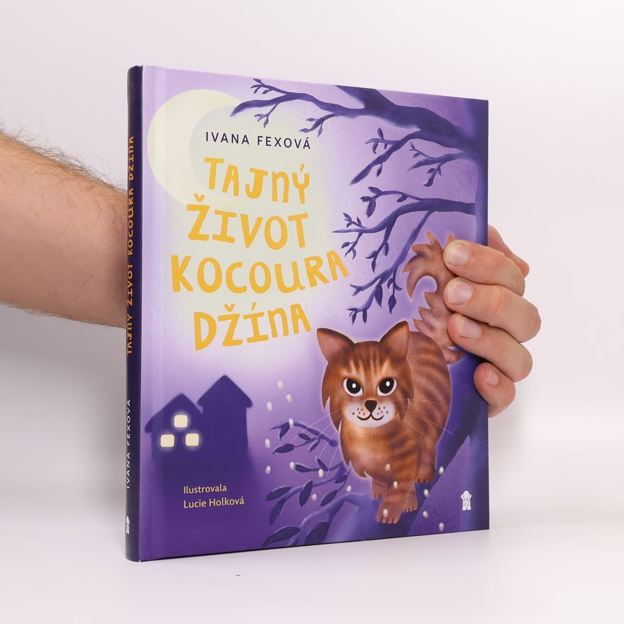 Ivana Fexová Tajný život kocoura Džína