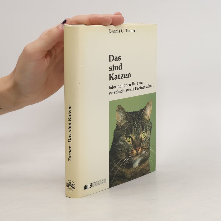 Dennis C. Turner Das sind Katzen