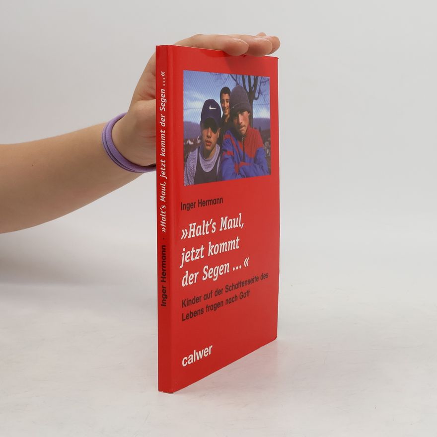 Inger Hermann Halt 's Maul, jetzt kommt der Segen