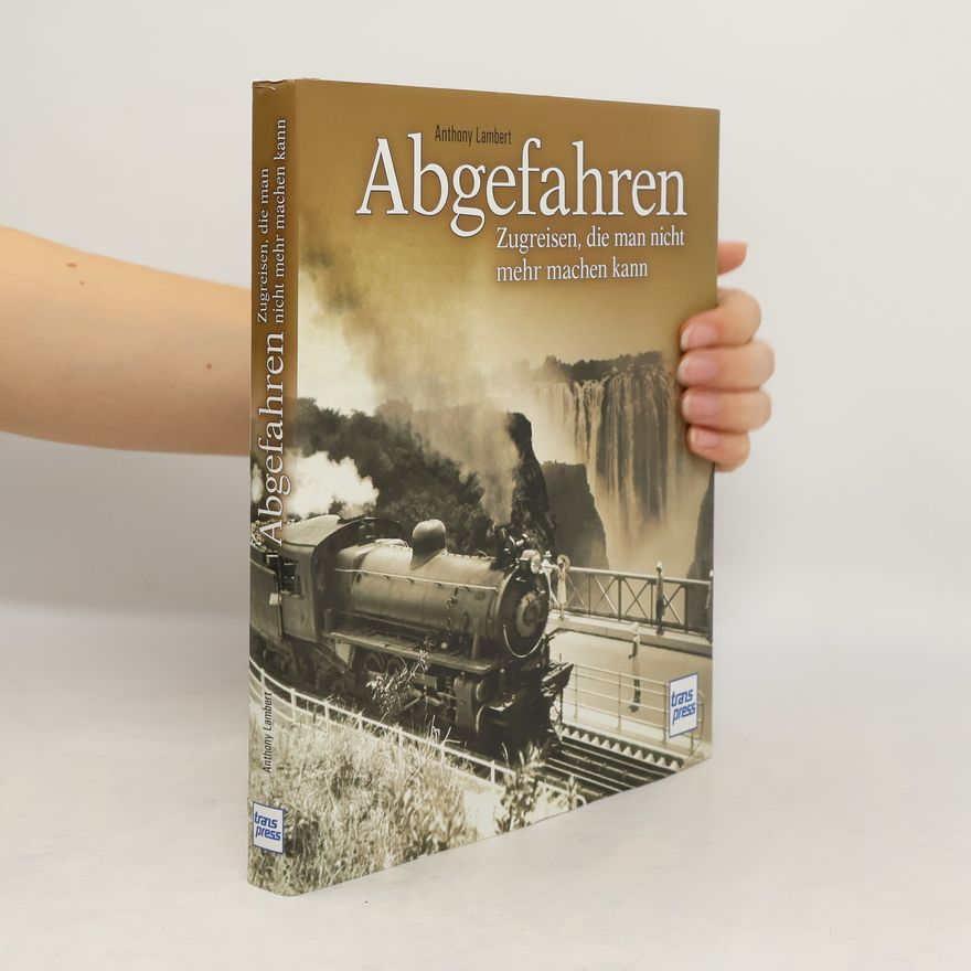 Anthony Lambert Abgefahren