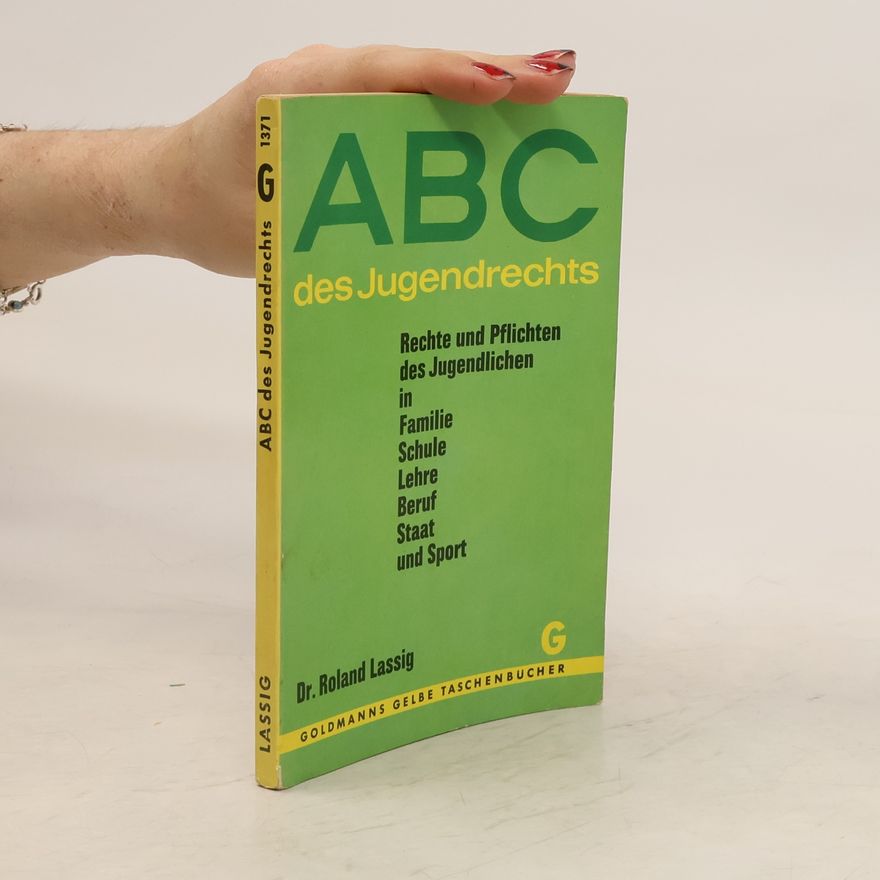 Roland Lassig ABC des Jugendrechts