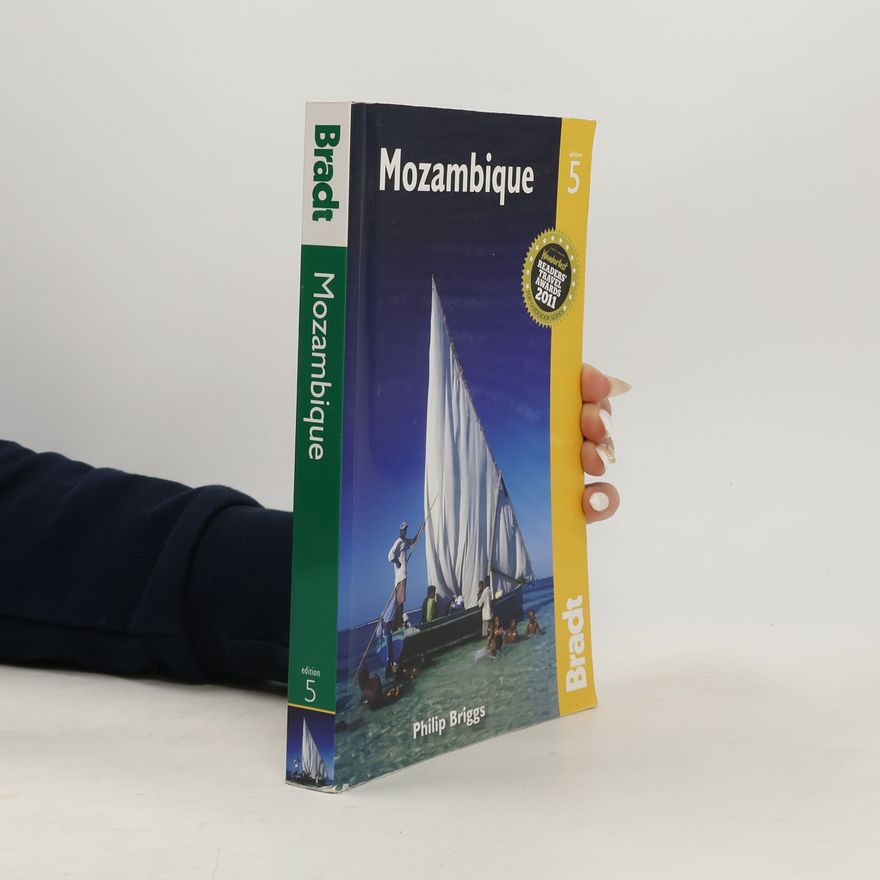 Philip Briggs Bradt - 5: Mozambique