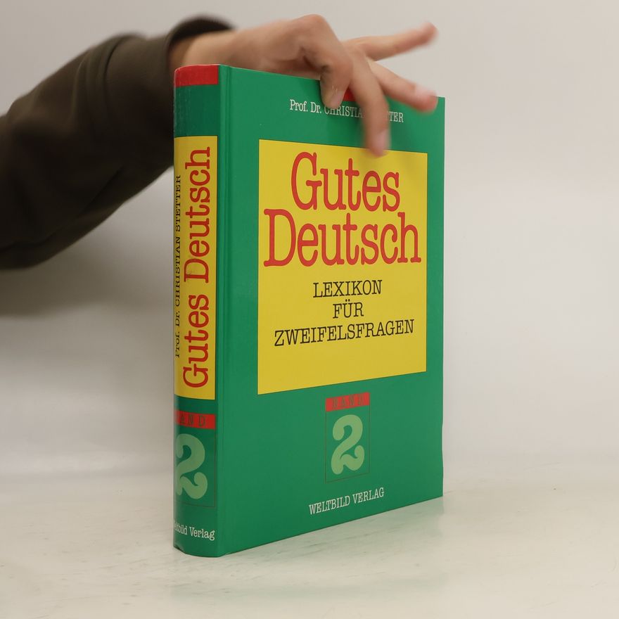 Autorenkollektiv Gutes Deutsch 2