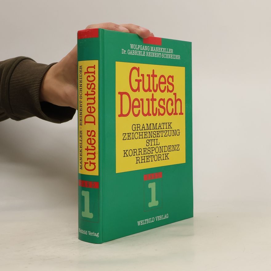 Autorenkollektiv Gutes Deutsch 1
