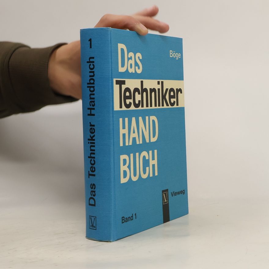 Autorenkollektiv Das Techniker-Handbuch. Band 1