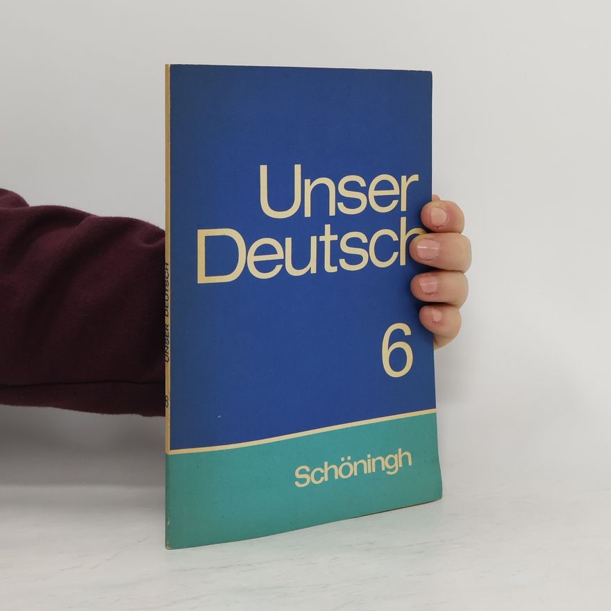 Ewald Aghte Unser Deutsch 6