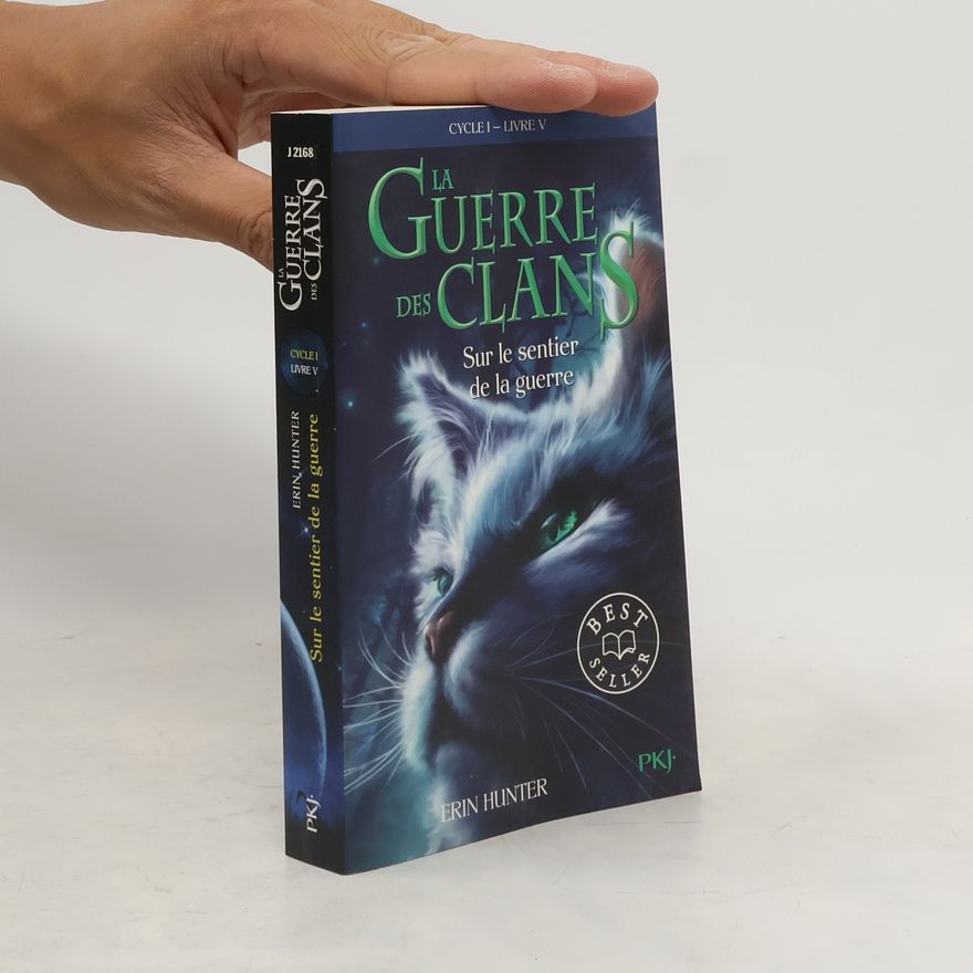 Erin Hunter Sur le Sentier de la Guerre