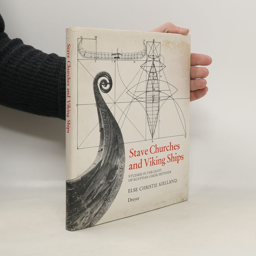 Else Christie Kielland Stave Churches and Viking Ships