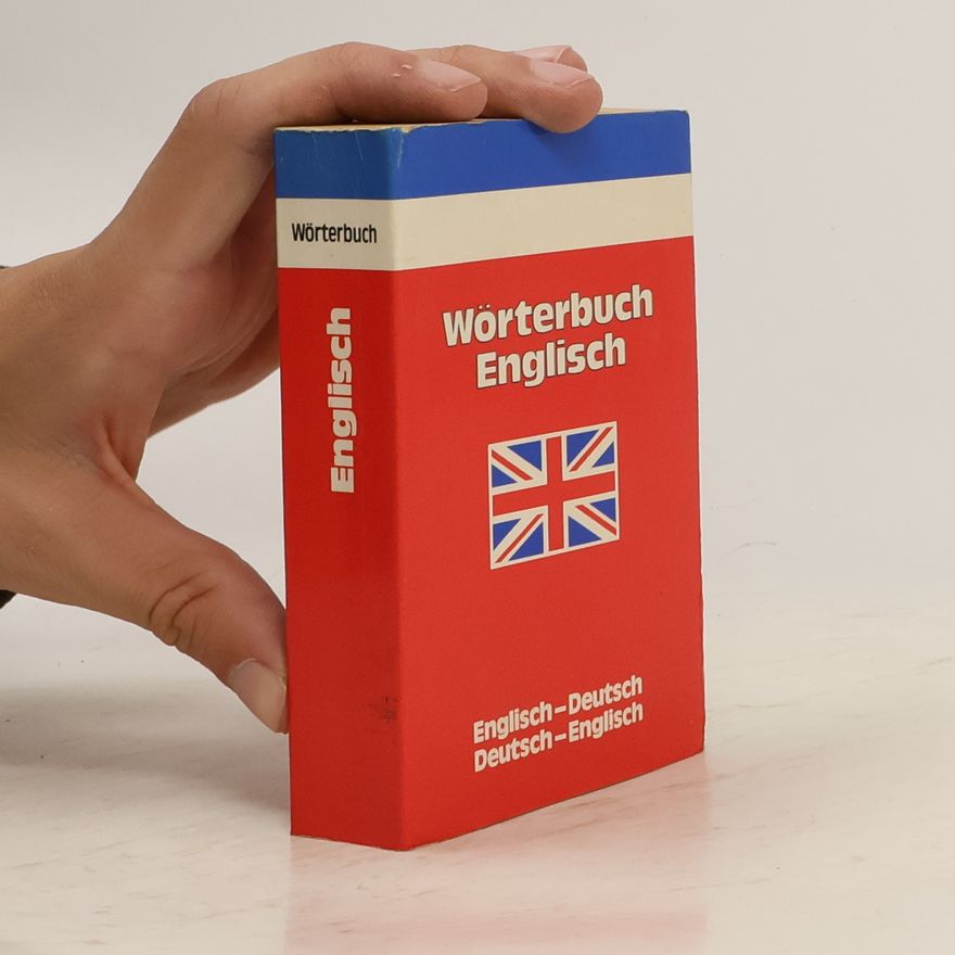 Autorenkollektiv Wörterbuch Englisch. Englisch-Deutsch