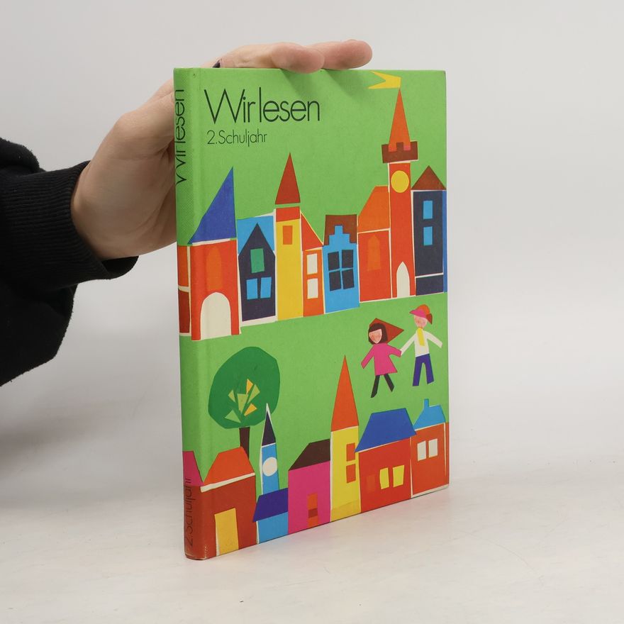 Kolektiv autorů Wir lesen 2. Schuljahr