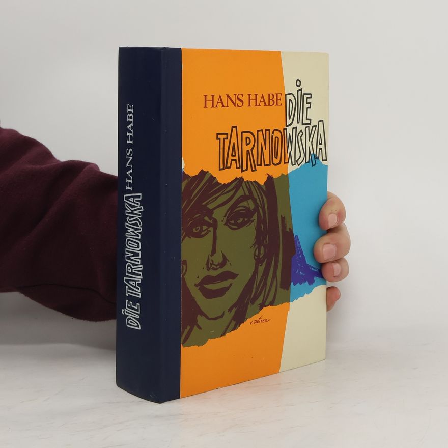 Hans Habe Die Tarnowska