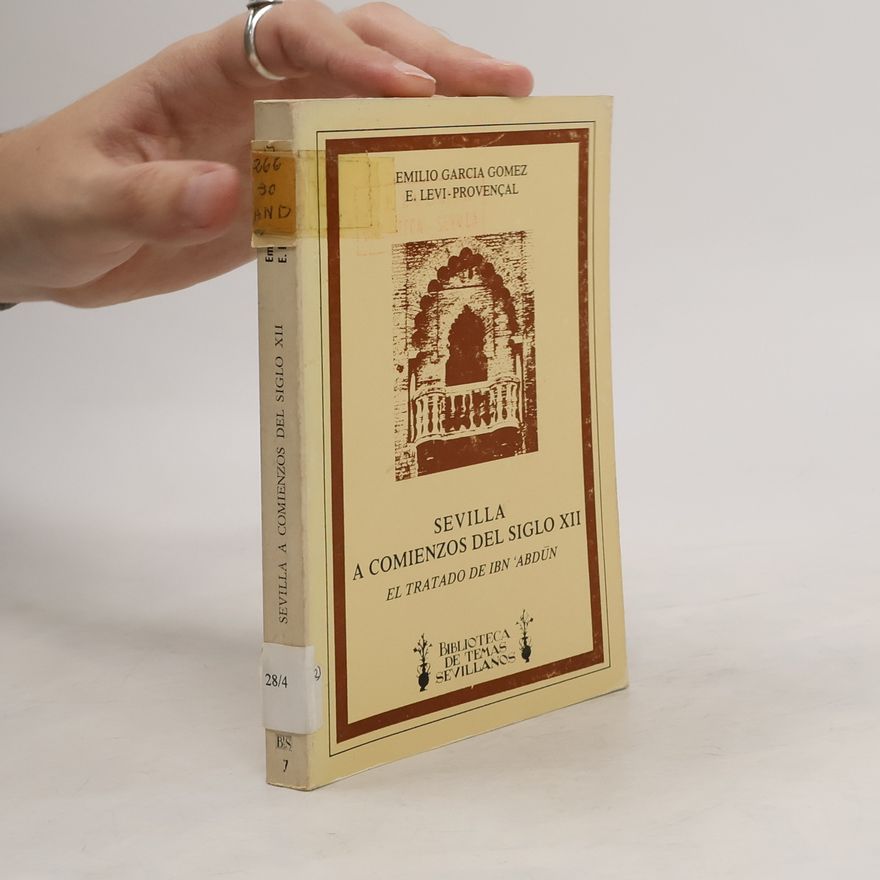 Muḥammad ibn Aḥmad al-Tujībī Ibn ʻAbdūn Sevilla a comienzos del siglo XII