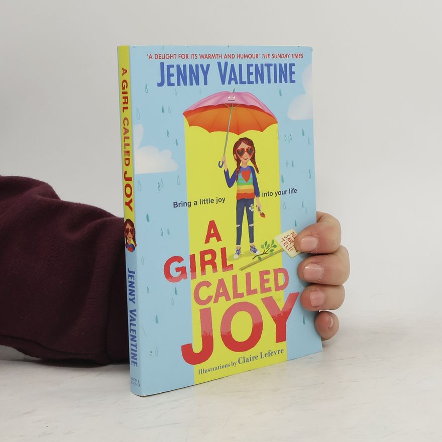 Jenny Valentine A Girl Called Joy
