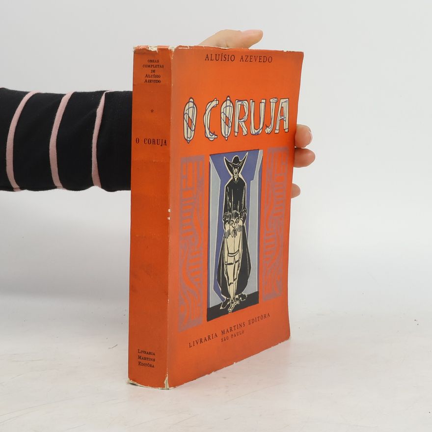 Aluísio Azevedo O Coruja