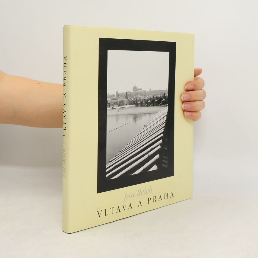 Jan Reich Vltava a Praha