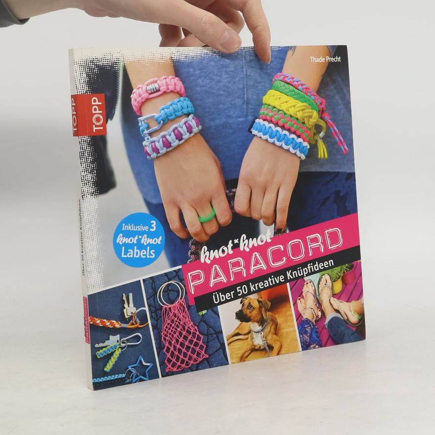 Thade Precht Knot*knot Paracord kids