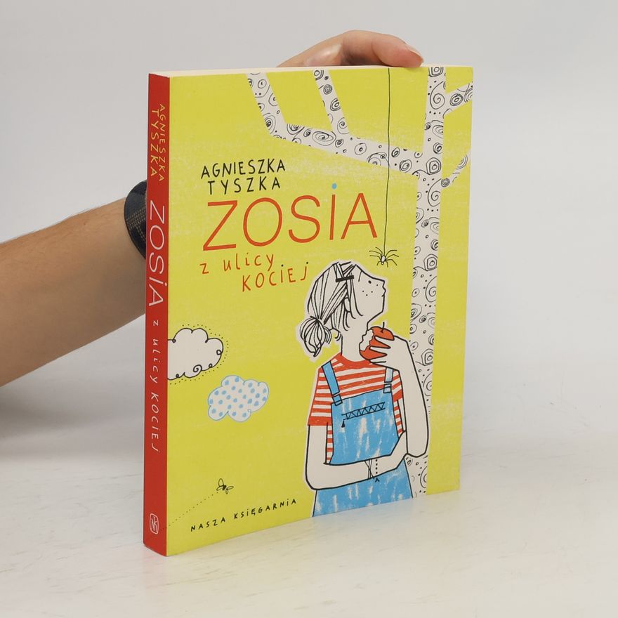 Agnieszka Tyszka Zosia z ulicy Kociej