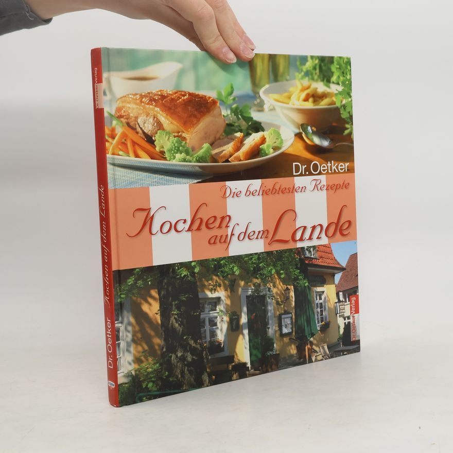 Carola Reich Dr. Oetker Kochen auf dem Lande