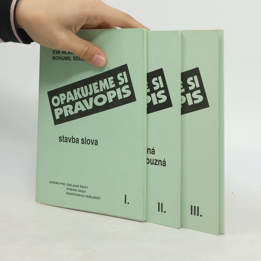Eva Hlaváčová Opakujeme si pravopis I.-III.