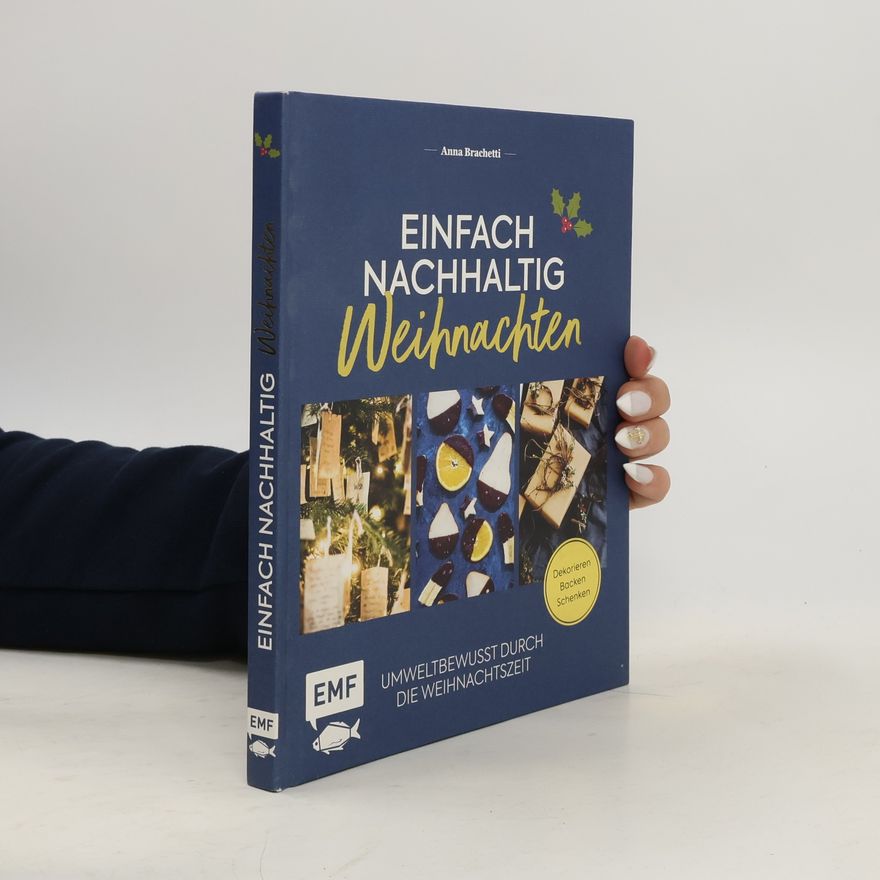 Anna Brachetti Einfach nachhaltig - Weihnachten