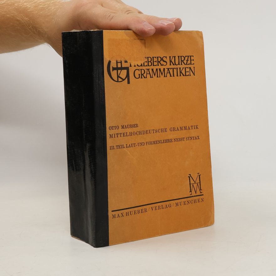 Otto Mausser Mittelhochdeutsche Grammatik