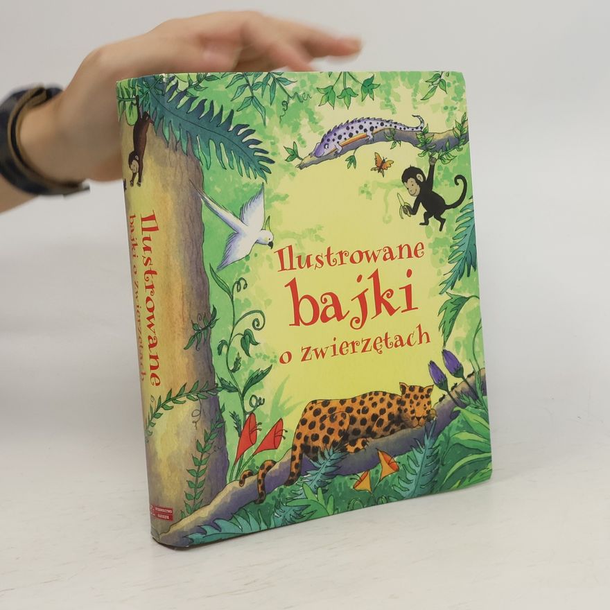 Various authors Ilustrowane bajki o zwierzętach