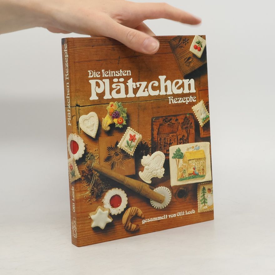 Olli Leeb Die feinsten Plätzchen Rezepte