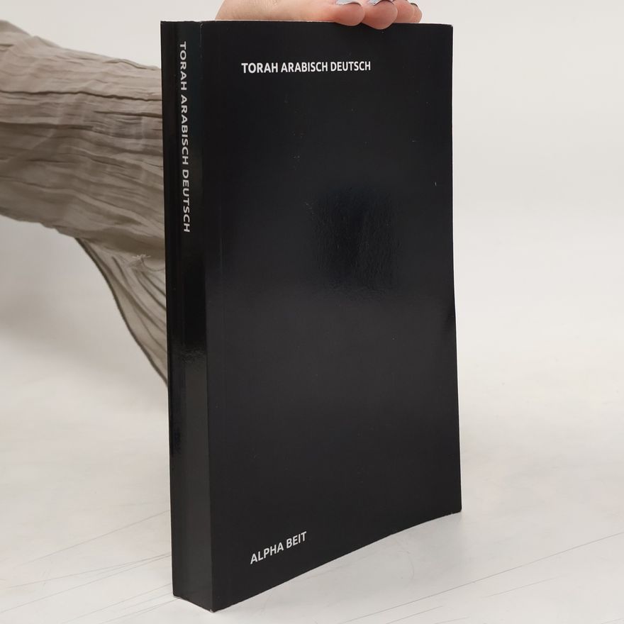 Autorenkollektiv Torah Arabisch Deutsch