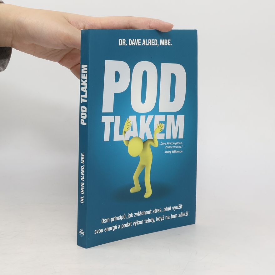 Dave Alred Pod tlakem