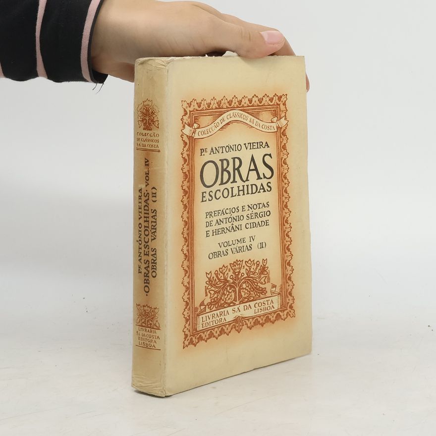 António Vieira Obras escolhidas IV.