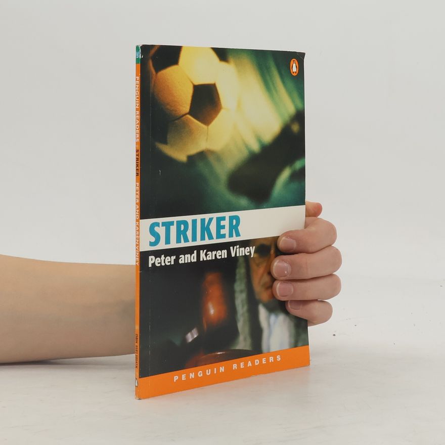 Karen Viney Penguin Readers: Striker