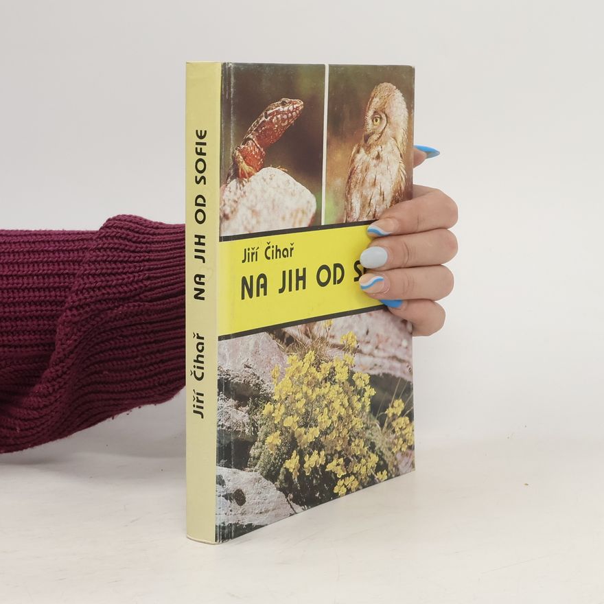Jiří Čihař Na jih od Sofie