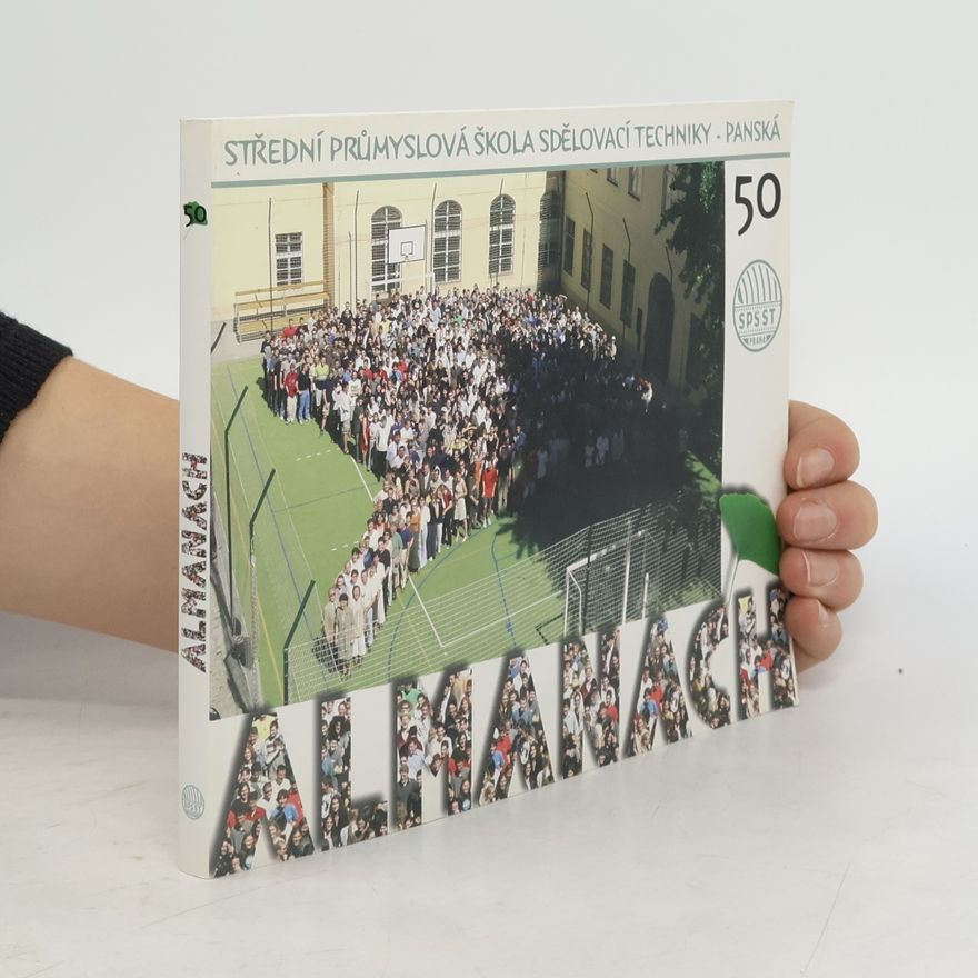 Autorenkollektiv Střední průmyslová škola sdělovací techniky - Panská: Almanach 50