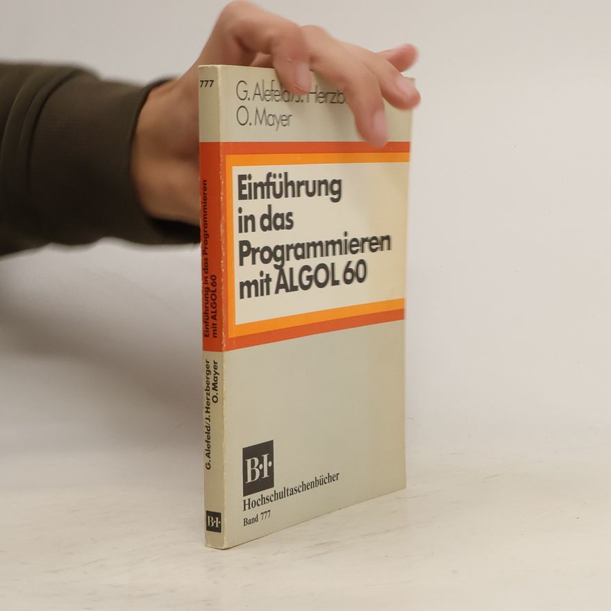 Jürgen Herzberger Einführung in das Programmieren mit ALGOL 60