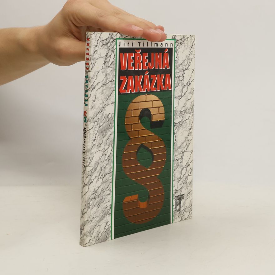 Jiří Tillmann Veřejná zakázka