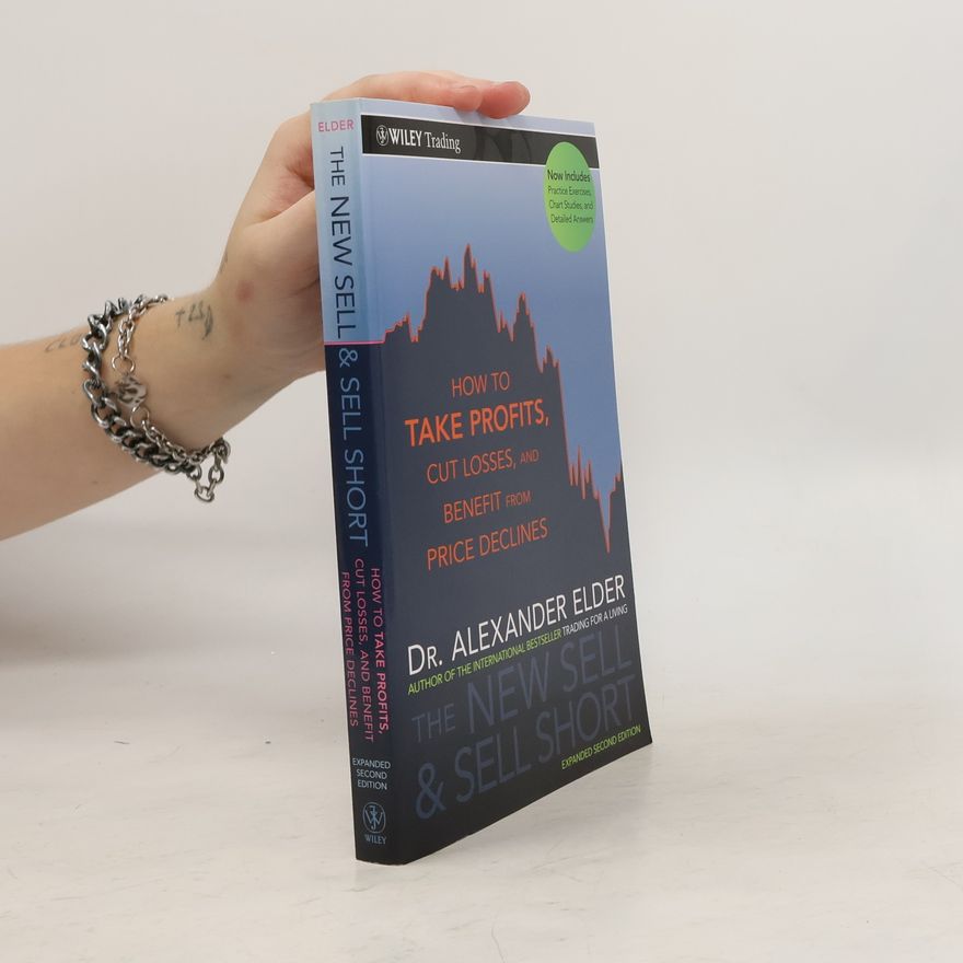 Alexander Elder The New Sell and Sell Short, Second Edition