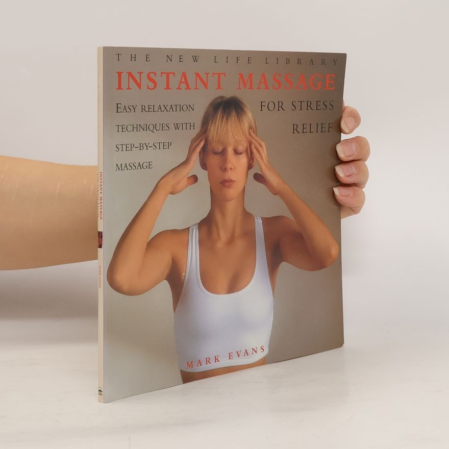 Mark Evans Instant Massage for Stress Relief