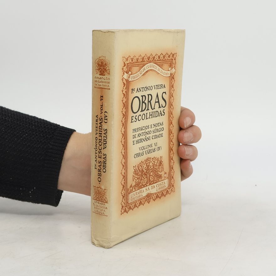 António Vieira Obras escolhidas VI.