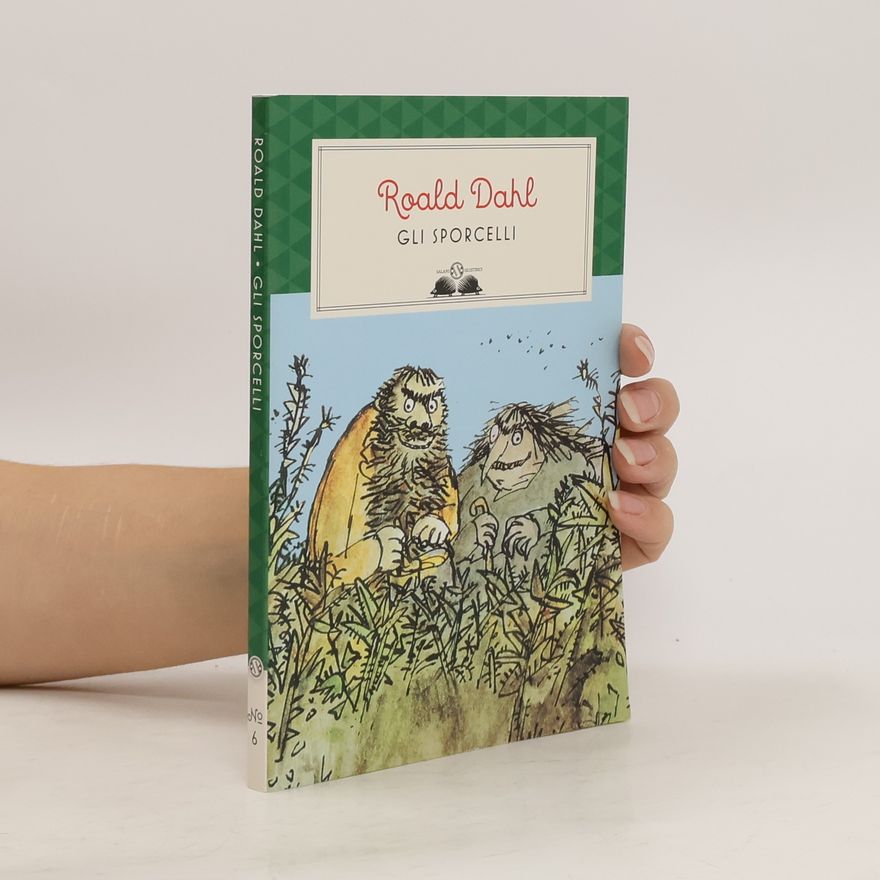 Roald Dahl Gli Sporcelli