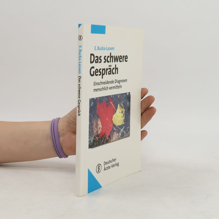 Edlef Bucka Lassen Das schwere Gespräch