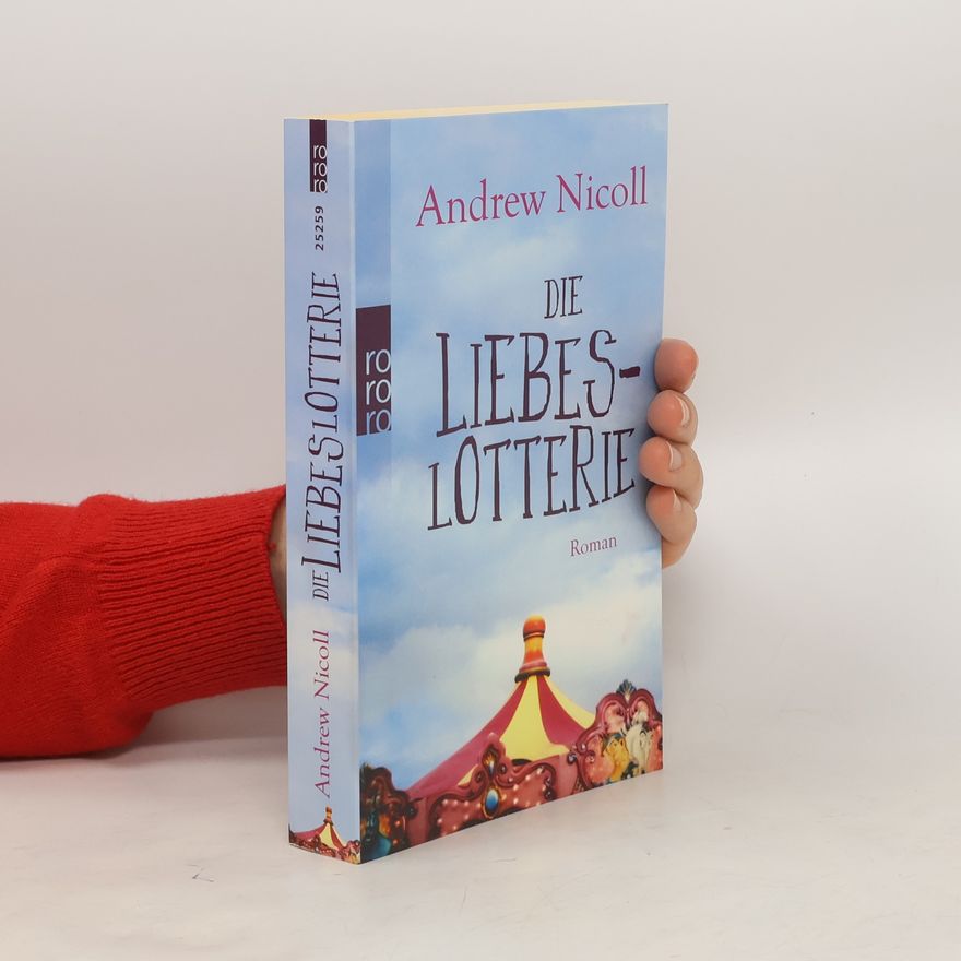 Andrew Nicoll Die Liebeslotterie