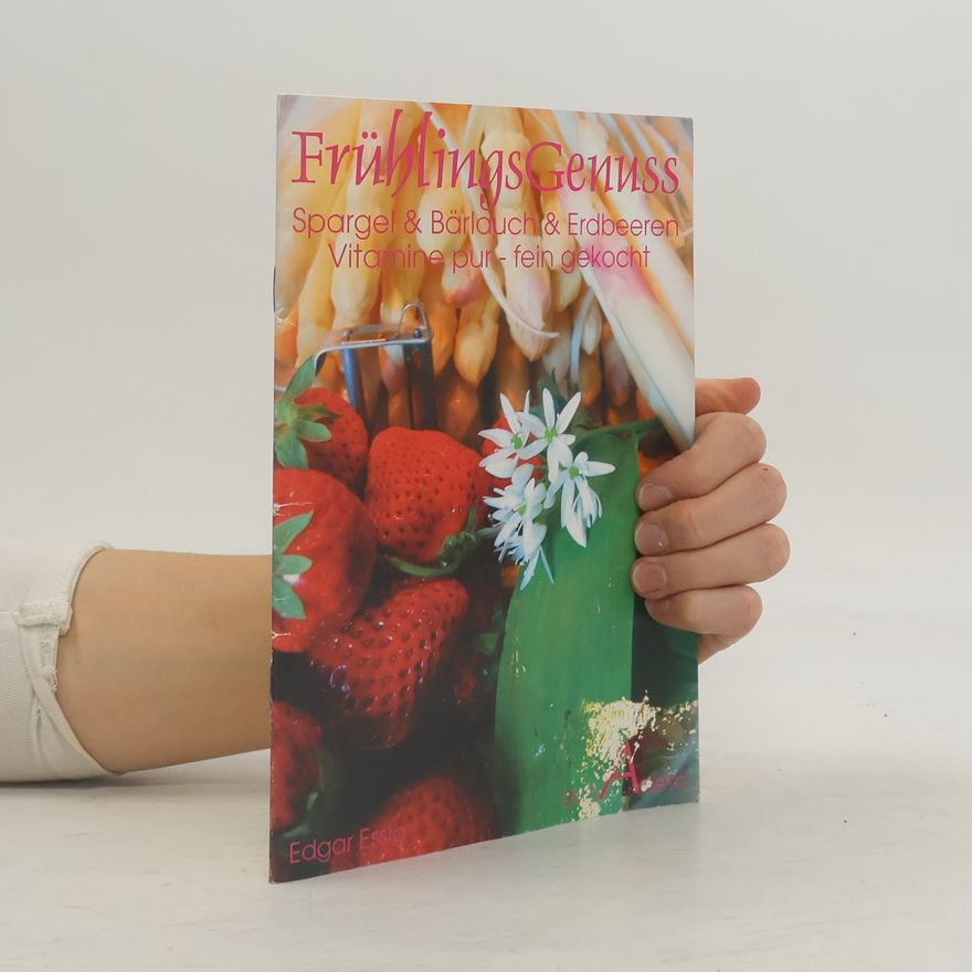 Edgar Essig FrühlingsGenuss