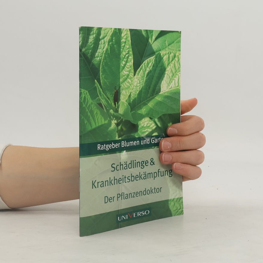 Autorenkollektiv Schädlinge & Krankheitsbekämpfung