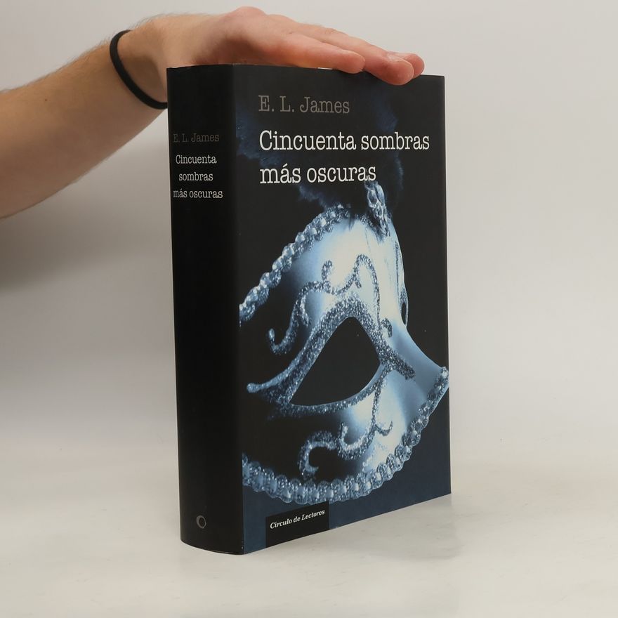E. L. James Cincuenta sombras más oscuras