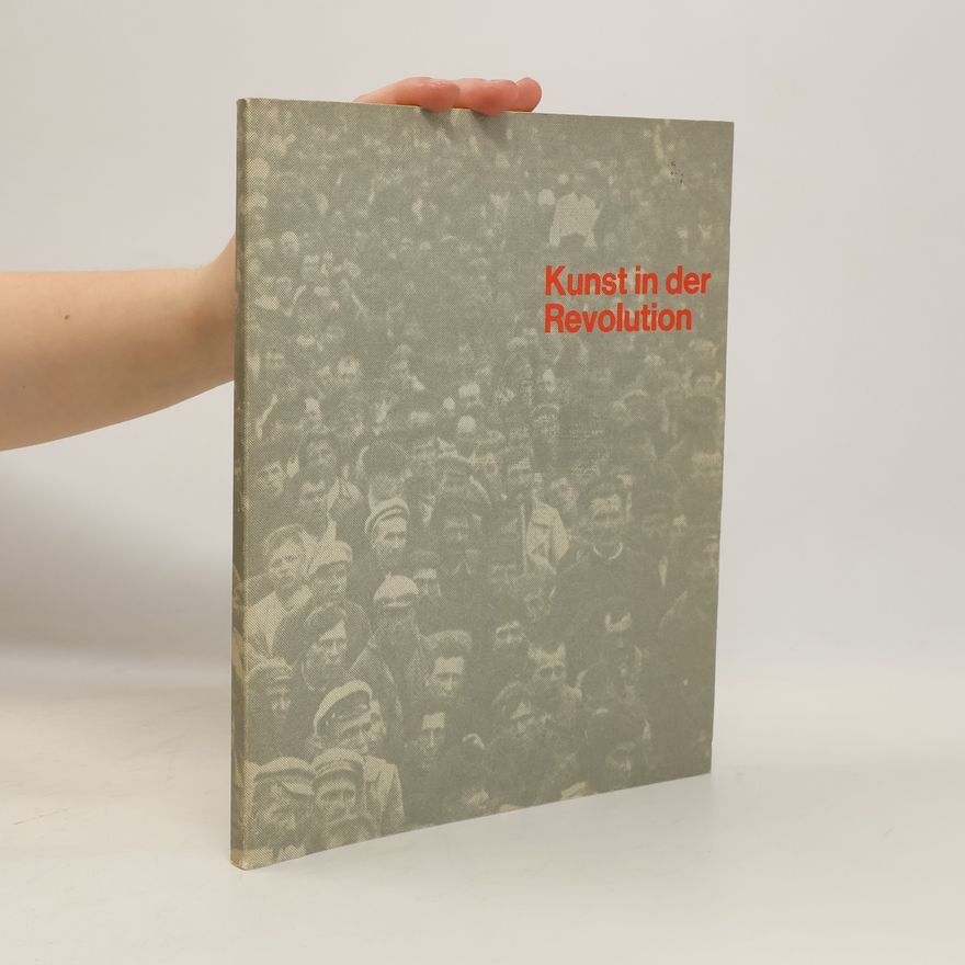 Kolektiv autorů Kunst in der Revolution