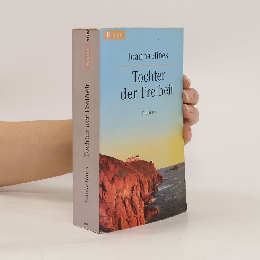 Joanna Hines Tochter der Freiheit