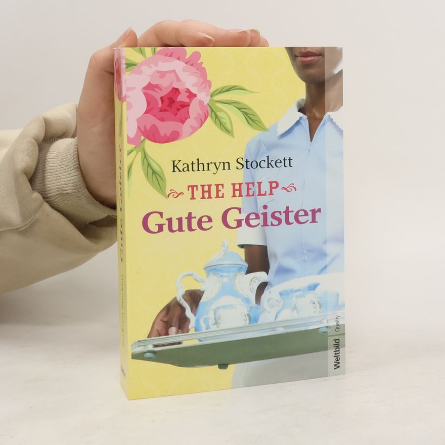 Kathryn Stockett Gute Geister