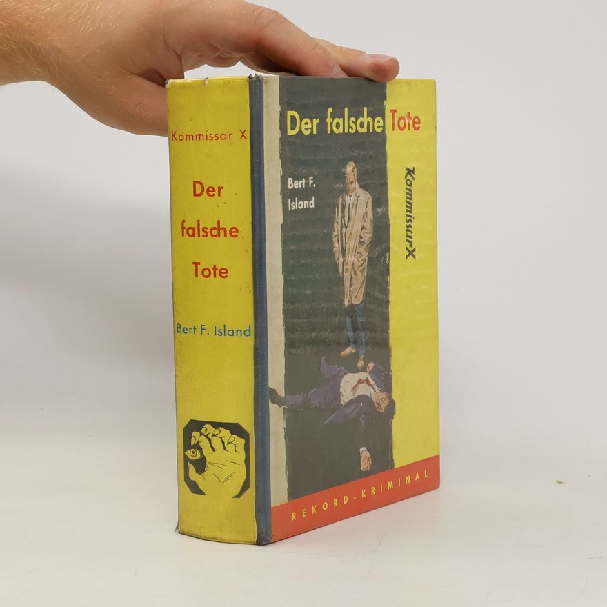 Bert F. Island Der falsche Tote