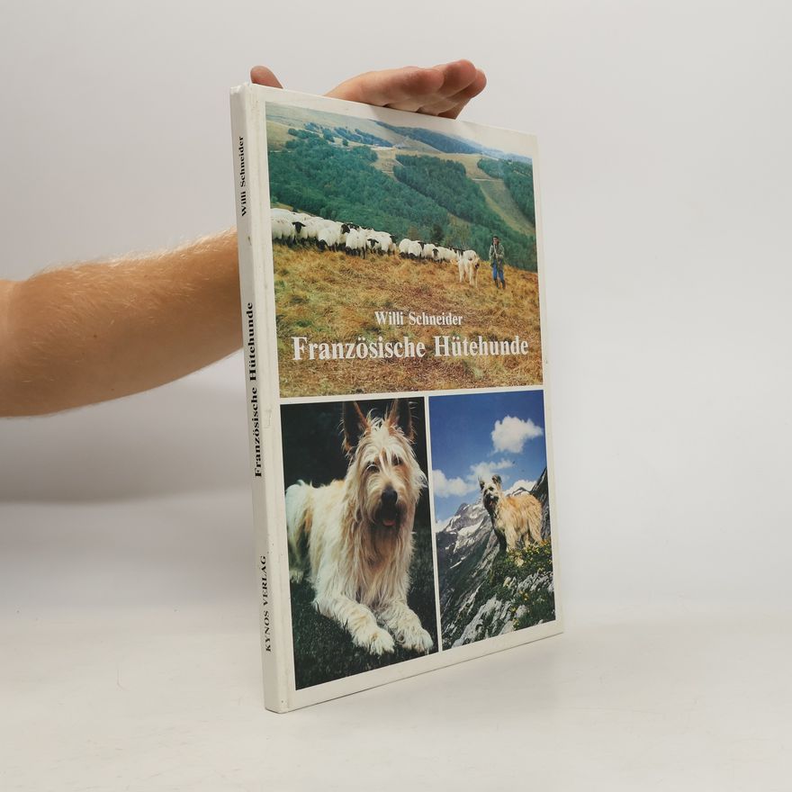Willi Schneider Französische Hütehunde