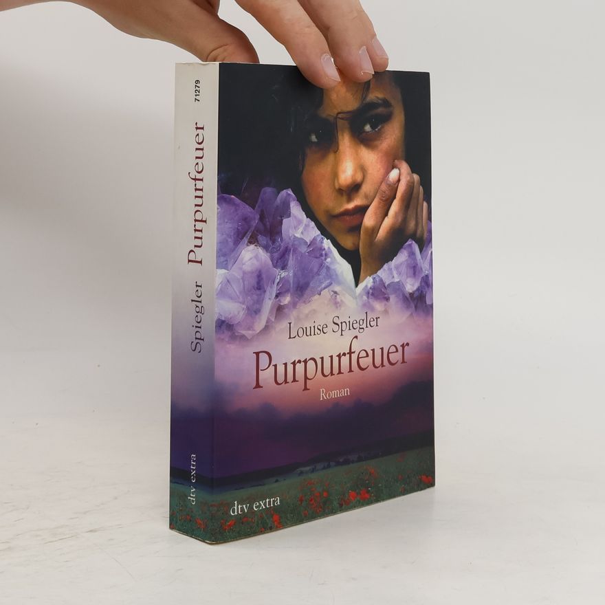 Louise Spiegler Purpurfeuer